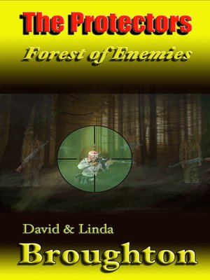 cover image of The Protectors. Forest of Enemies